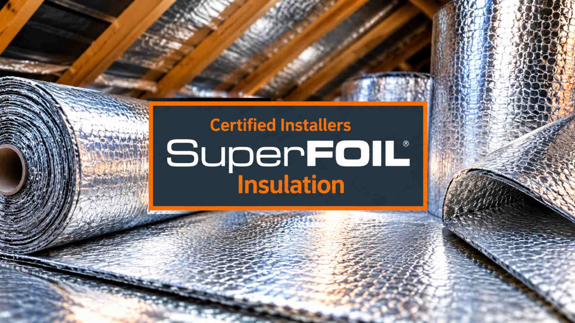 SuperFOIL installation