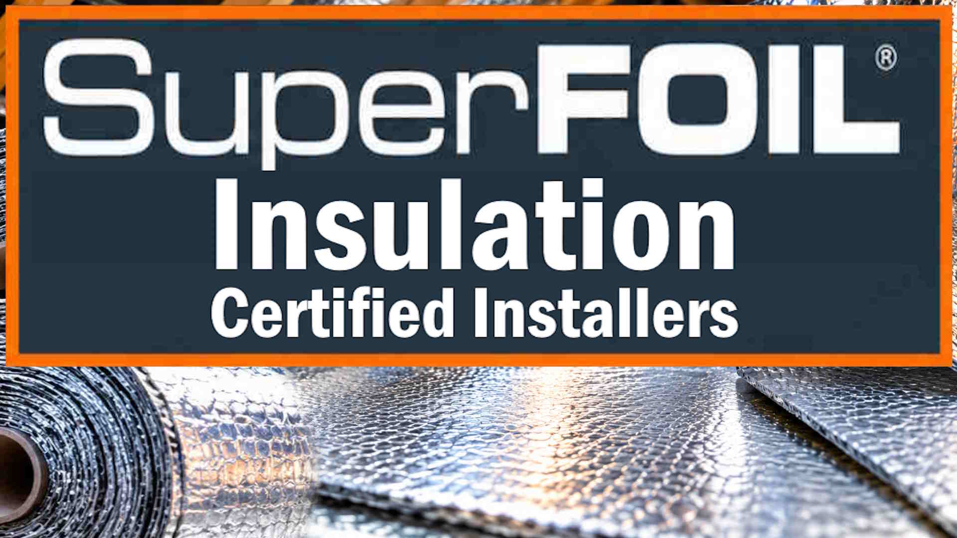 SuperFOIL Certified