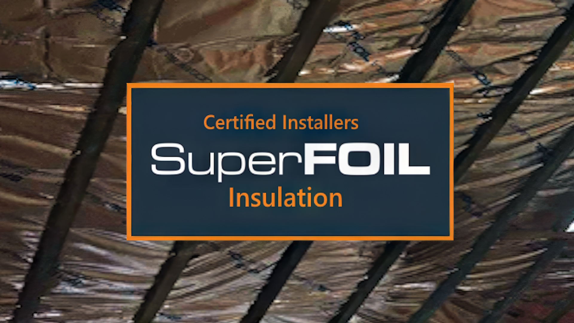 SuperFOIL installation